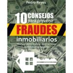 10 consejos para prevenir fraudes inmobiliarios