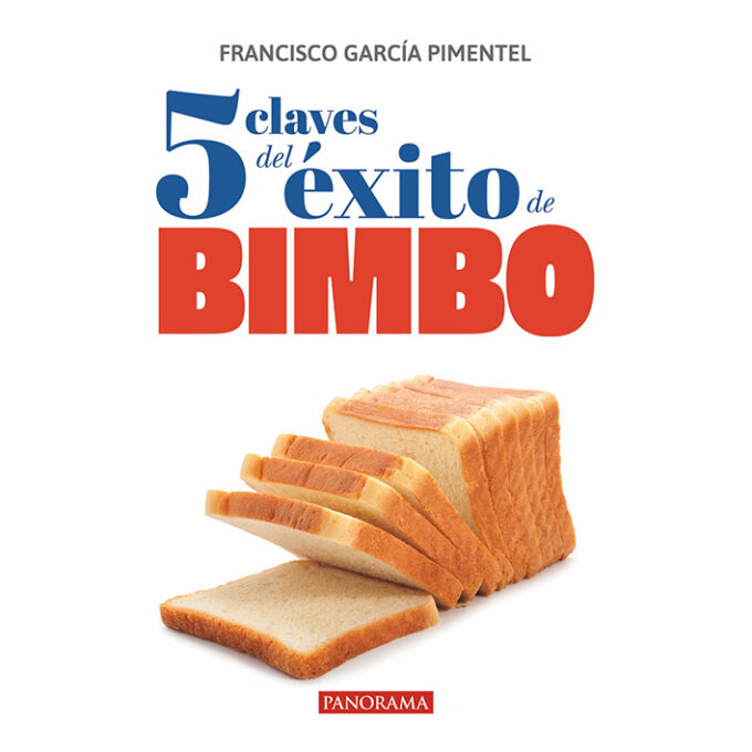 5 Claves del éxito de Bimbo